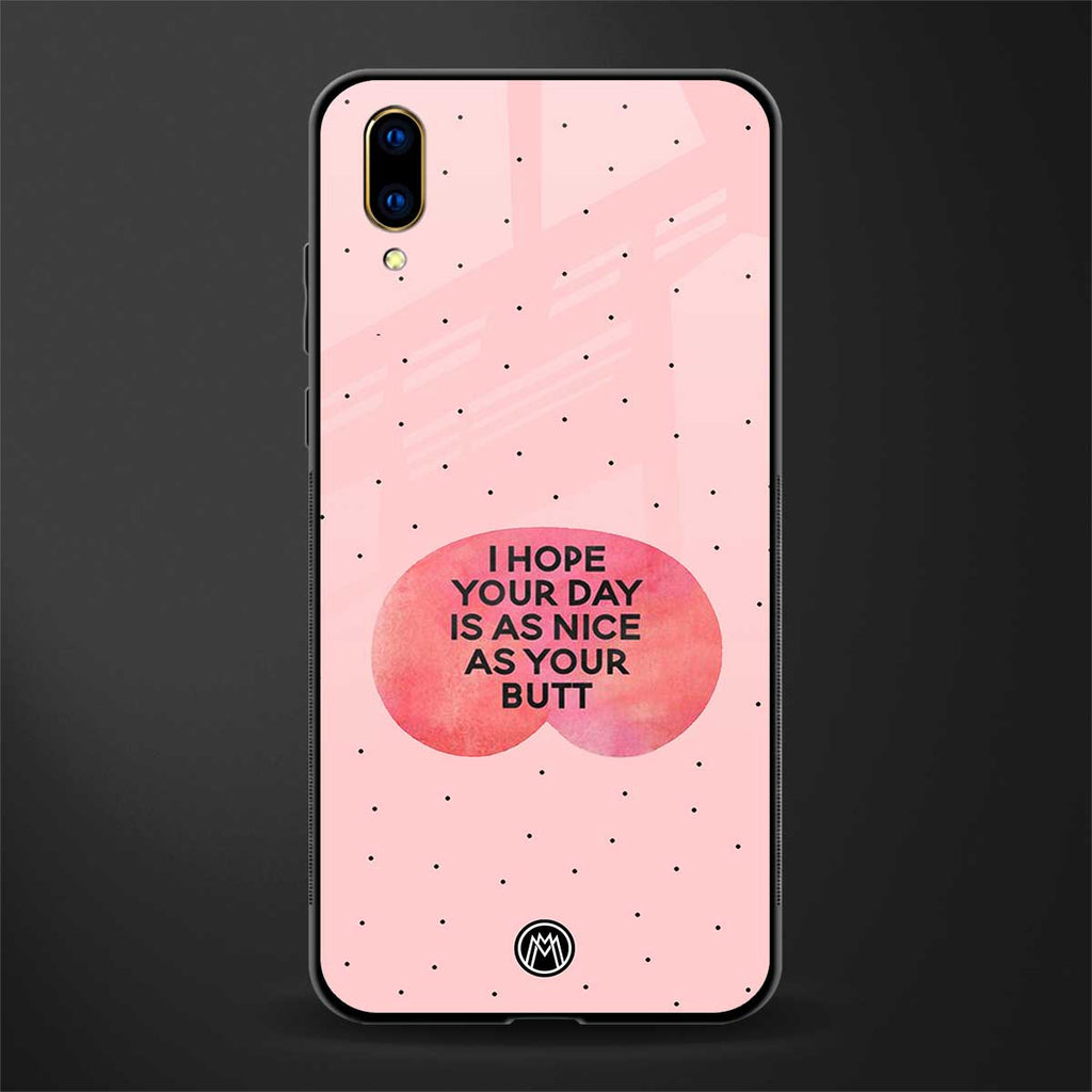 butt day quote glass case for vivo v11 pro image