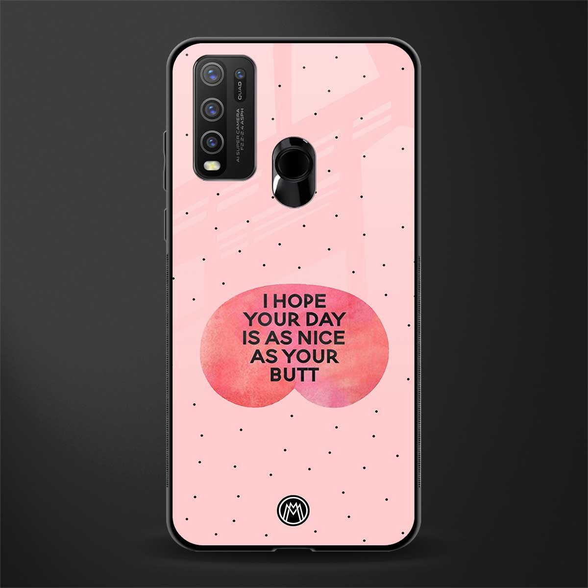 butt day quote glass case for vivo y50 image