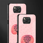 butt day quote glass case for poco x3 image-2