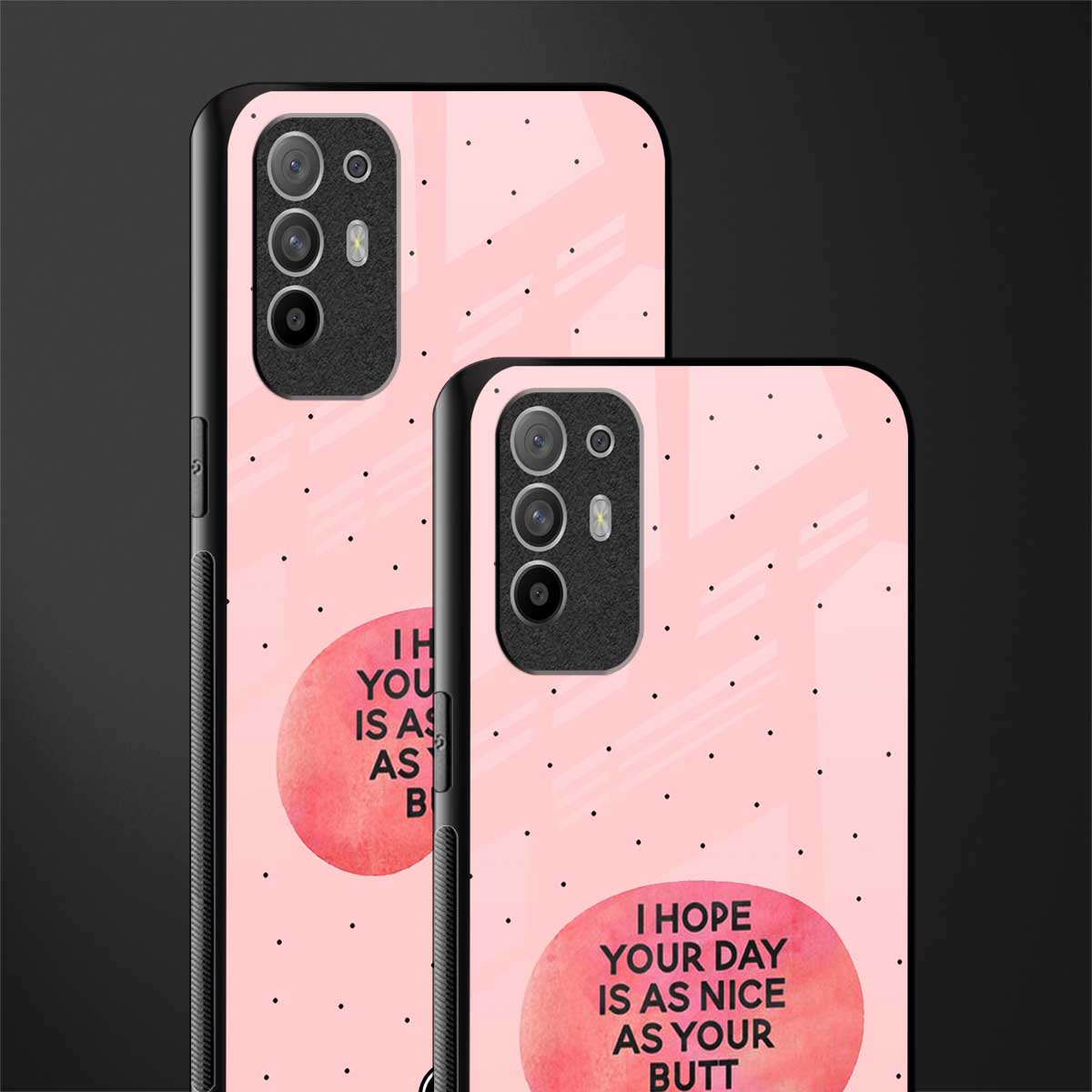 butt day quote glass case for oppo f19 pro plus image-2