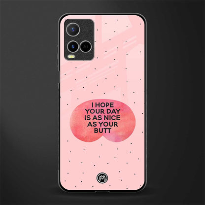 butt day quote glass case for vivo y33s vivo y33t image