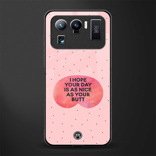 butt day quote glass case for mi 11 ultra 5g image