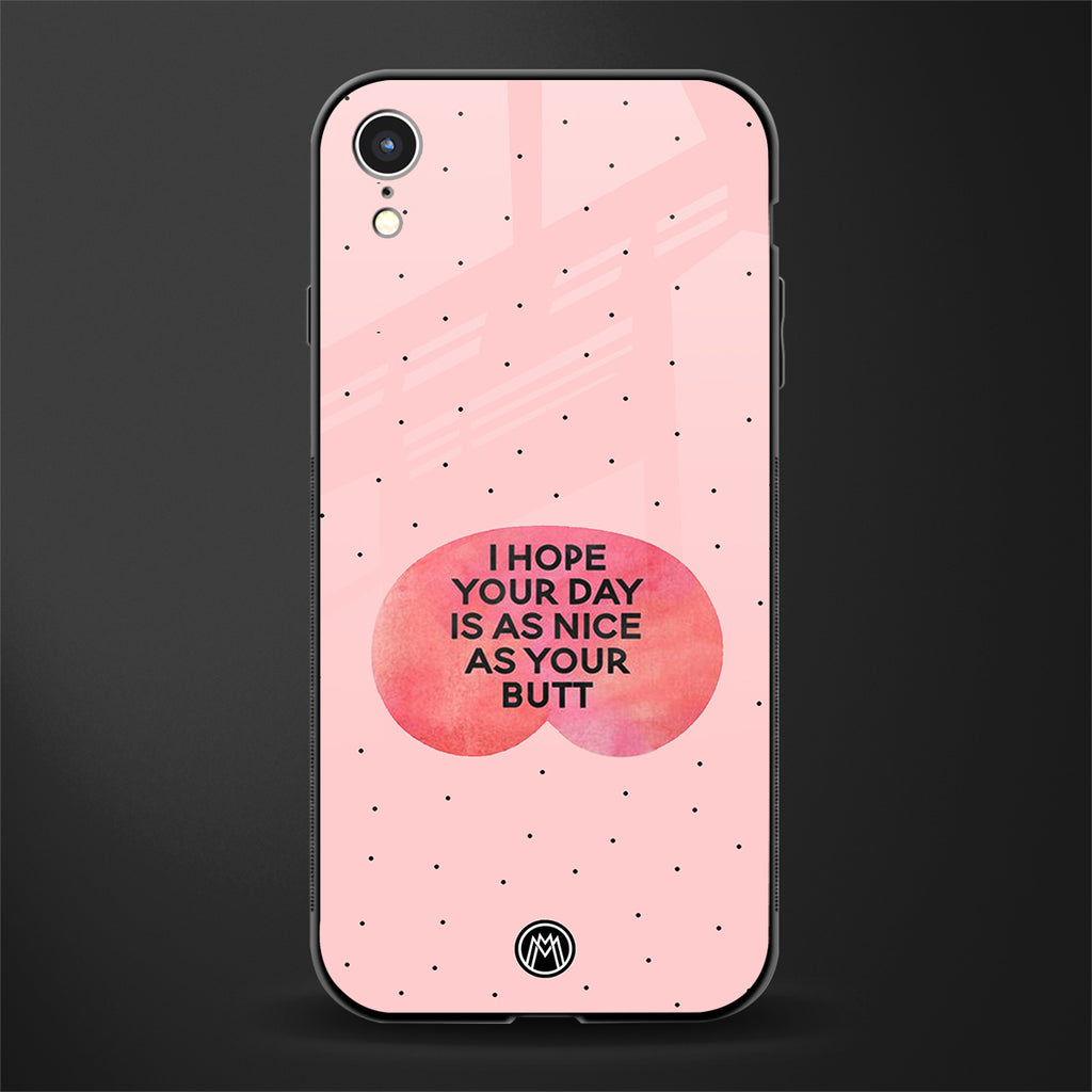 butt day quote glass case for iphone xr image