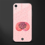 butt day quote glass case for iphone xr image