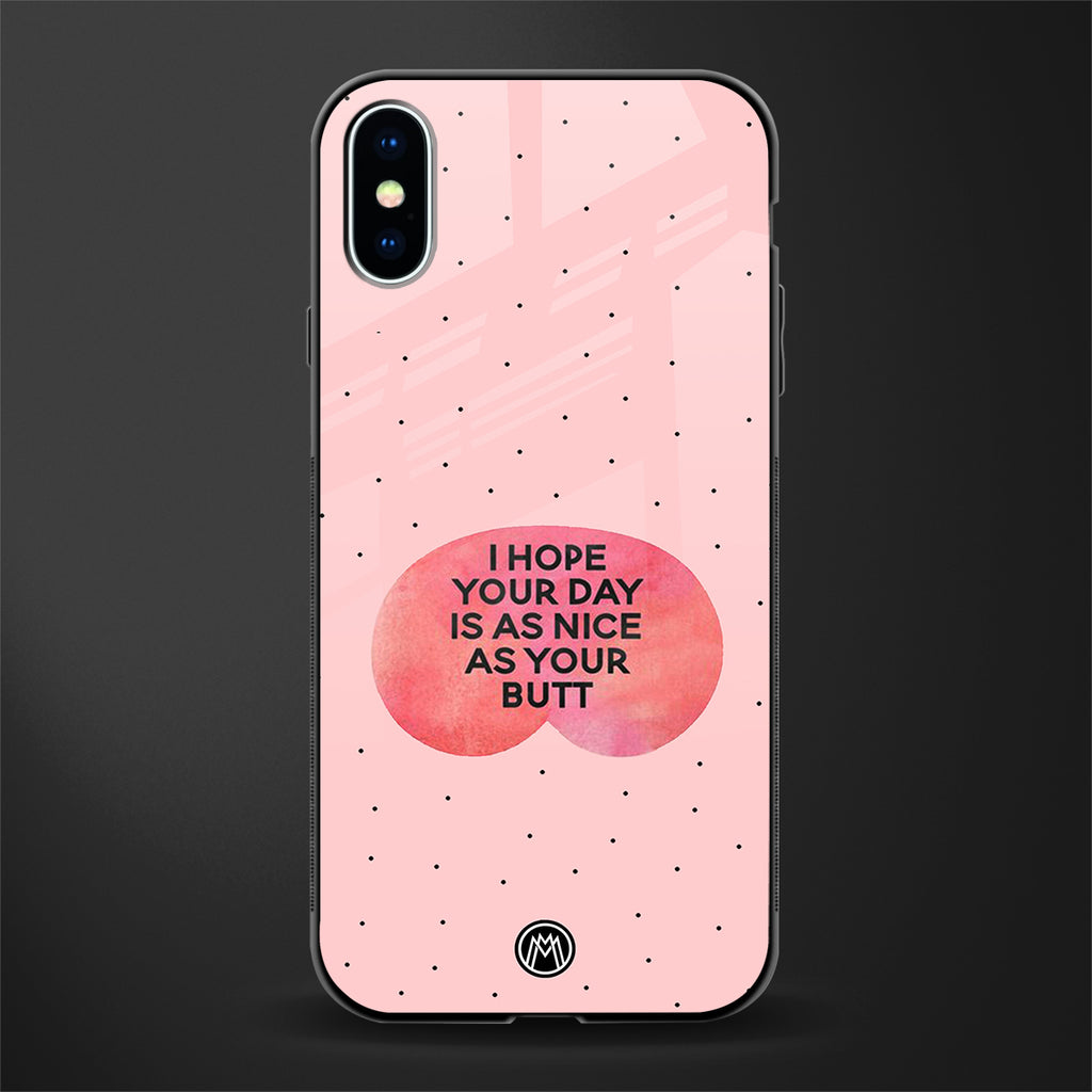 butt day quote glass case for iphone xs image