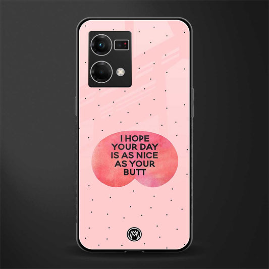 butt day quote back phone cover | glass case for oppo f21 pro 4g