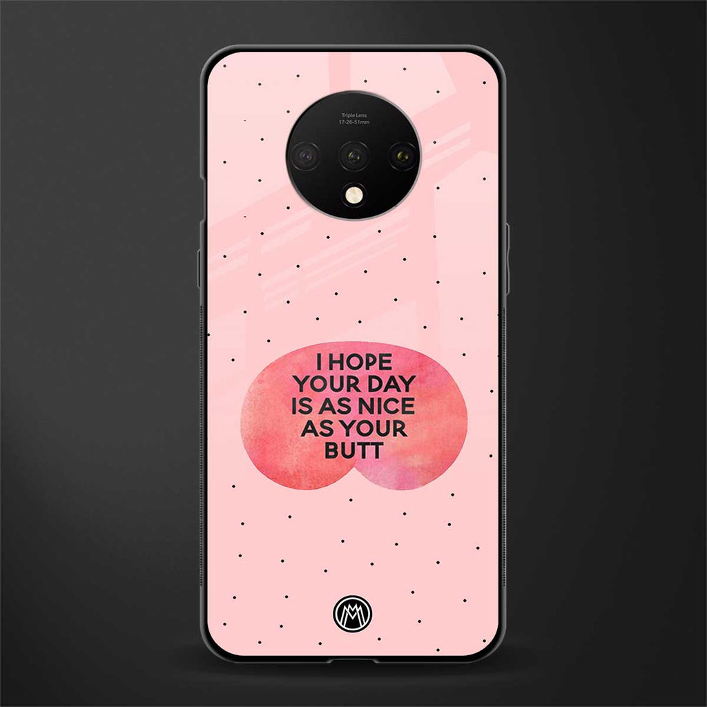 butt day quote glass case for oneplus 7t image