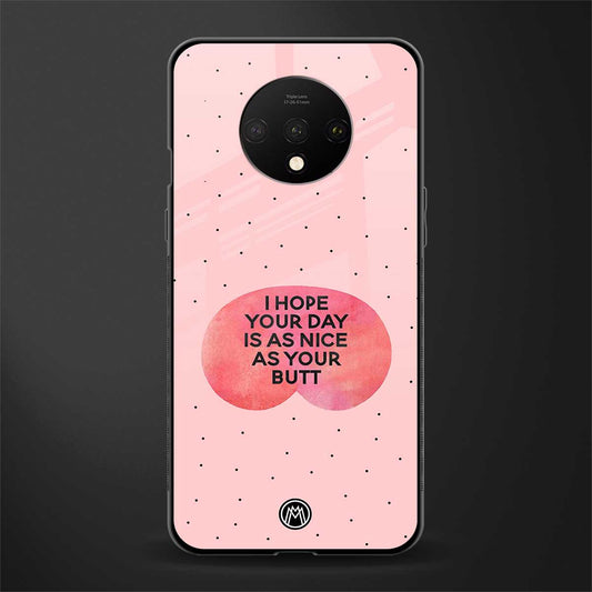butt day quote glass case for oneplus 7t image