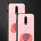butt day quote glass case for oneplus 7 image-2