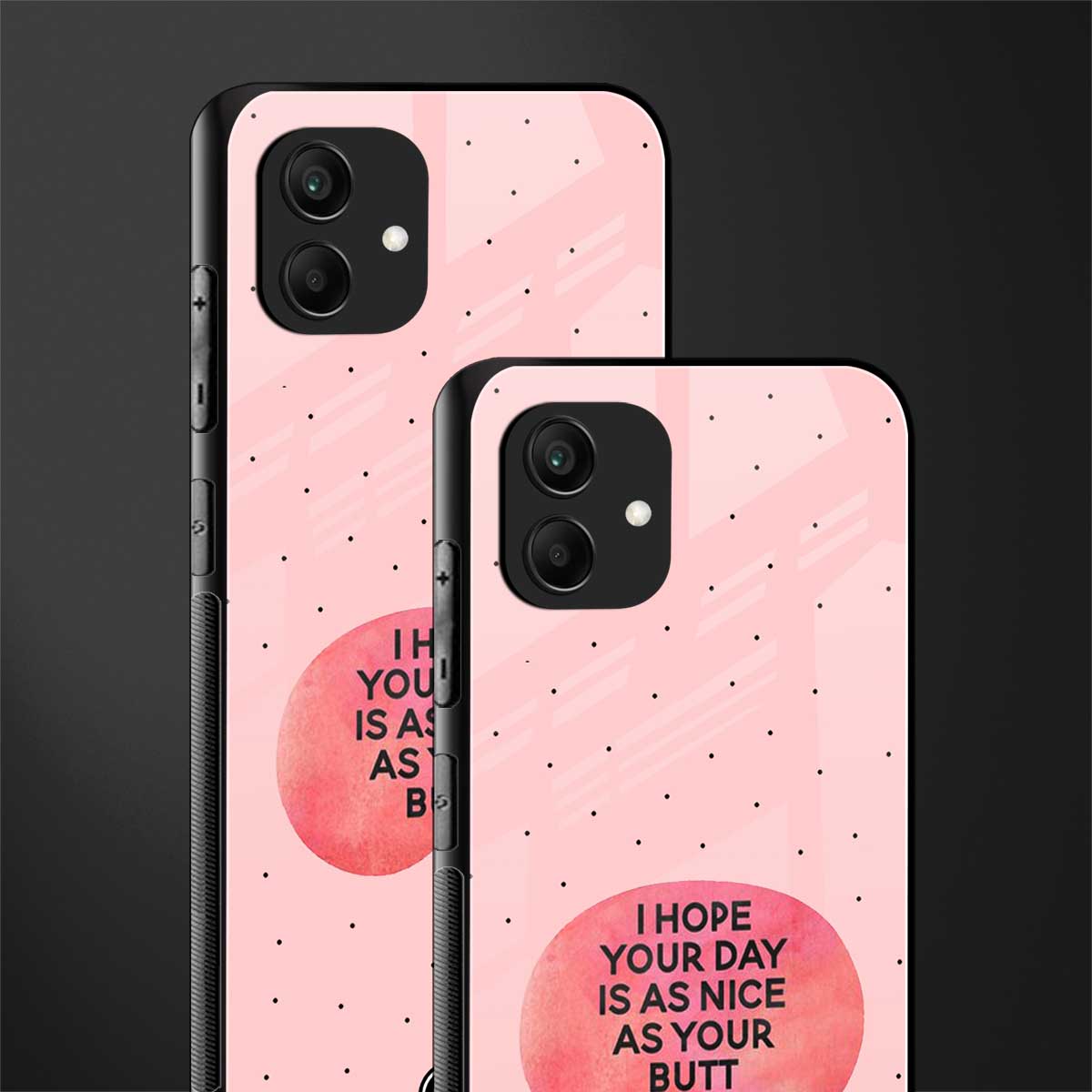 butt day quote back phone cover | glass case for samsung galaxy a04