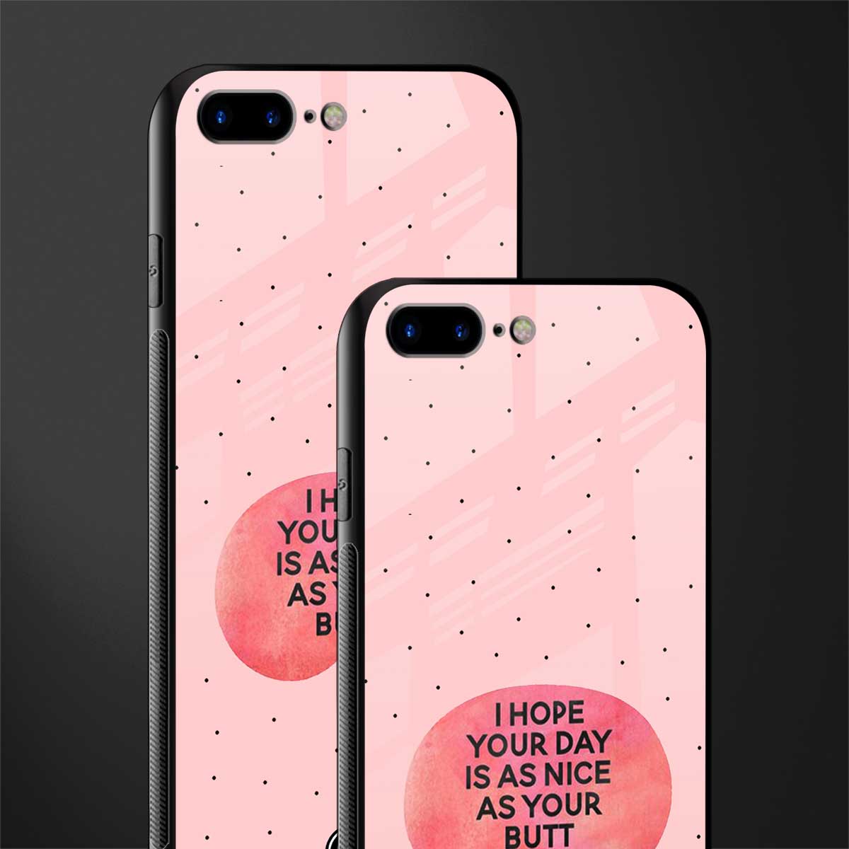 butt day quote glass case for iphone 7 plus image-2