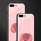 butt day quote glass case for iphone 8 plus image-2
