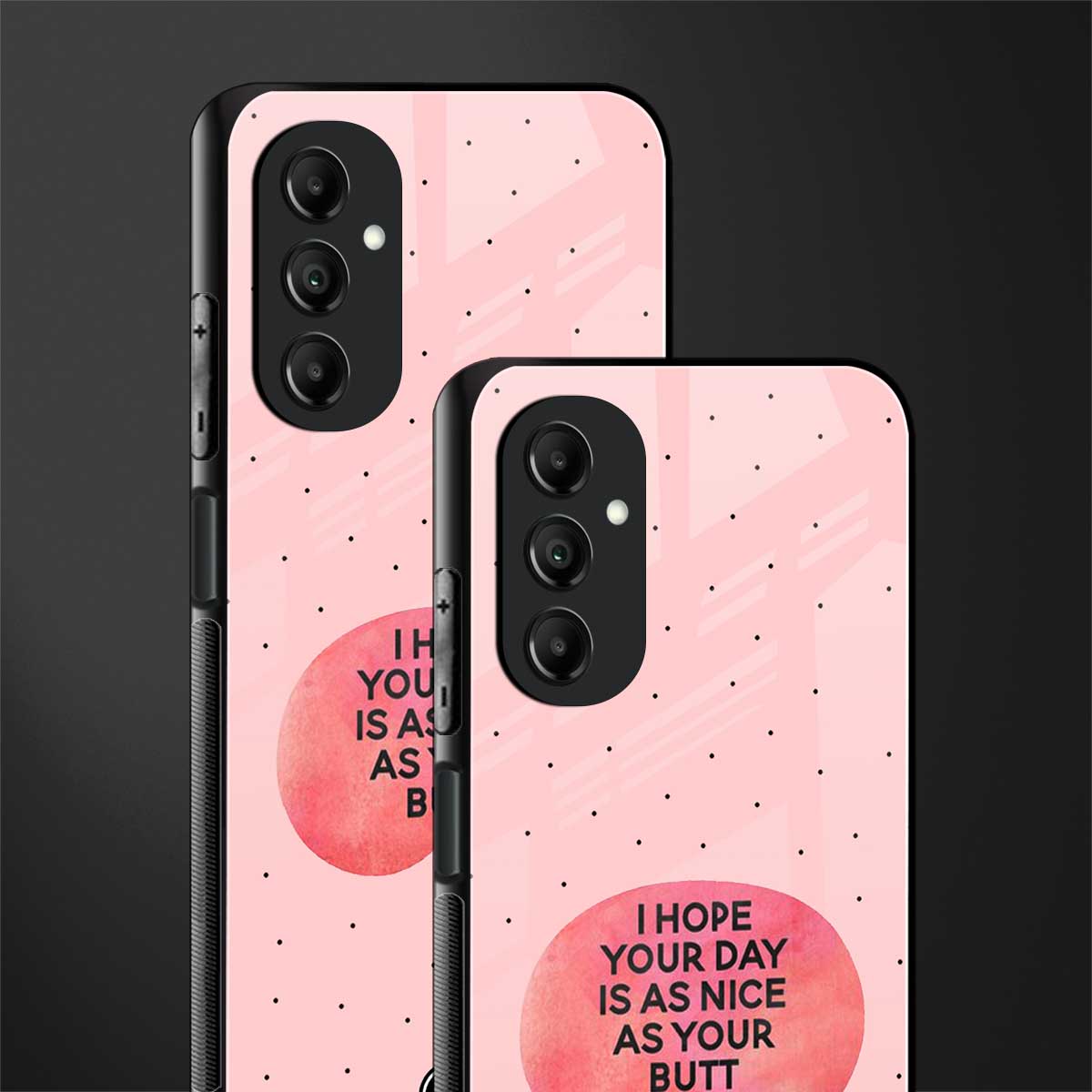 butt day quote back phone cover | glass case for samsung galaxy a14 5g