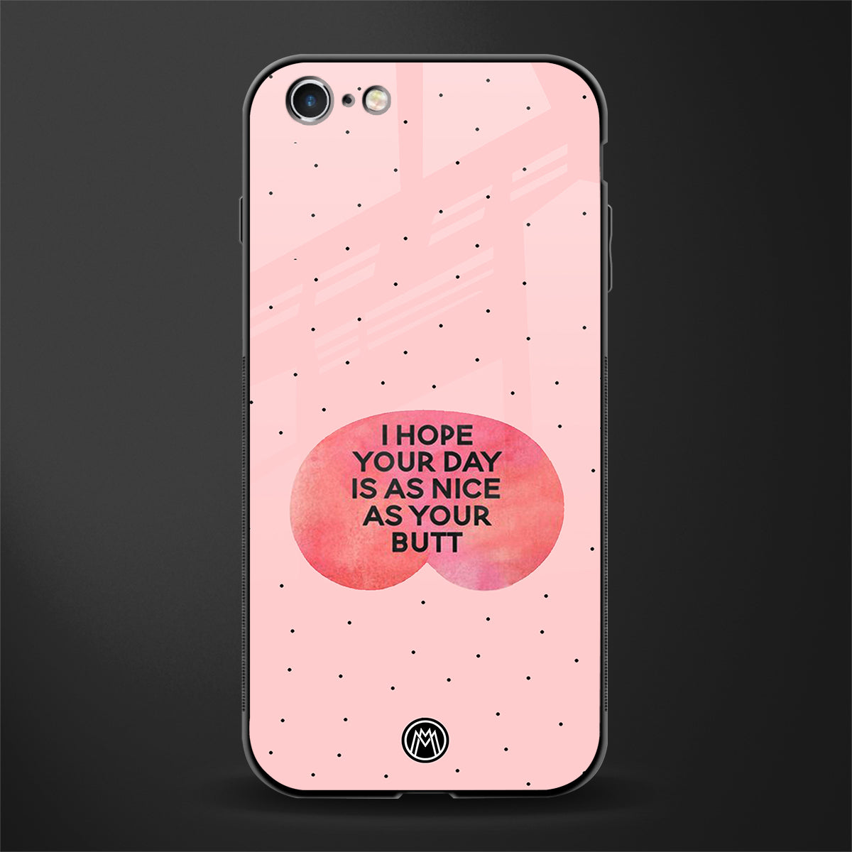 butt day quote glass case for iphone 6 plus image