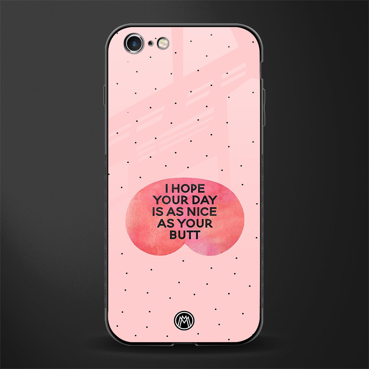 butt day quote glass case for iphone 6 image