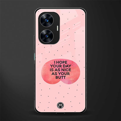 butt day quote back phone cover | glass case for realme c55