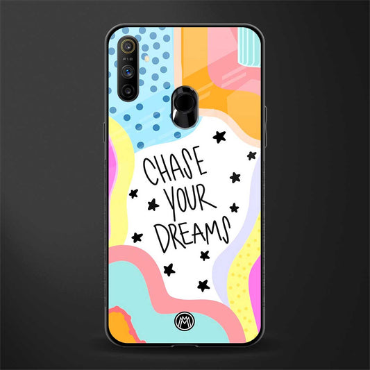 chase your dreams glass case for realme narzo 20a image