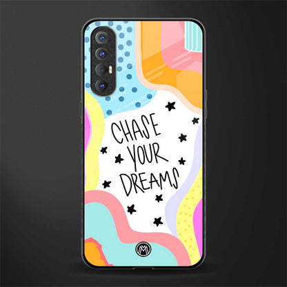 chase your dreams glass case for oppo reno 3 pro image