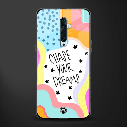 chase your dreams glass case for oppo reno 2z image