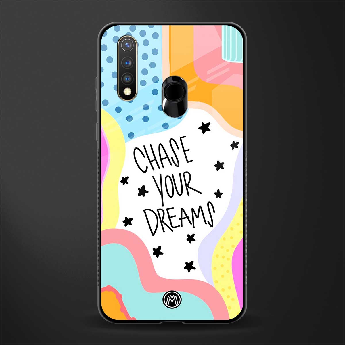 chase your dreams glass case for vivo y19 image