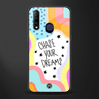 chase your dreams glass case for vivo z1 pro image