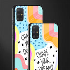 chase your dreams glass case for samsung galaxy a51 image-2