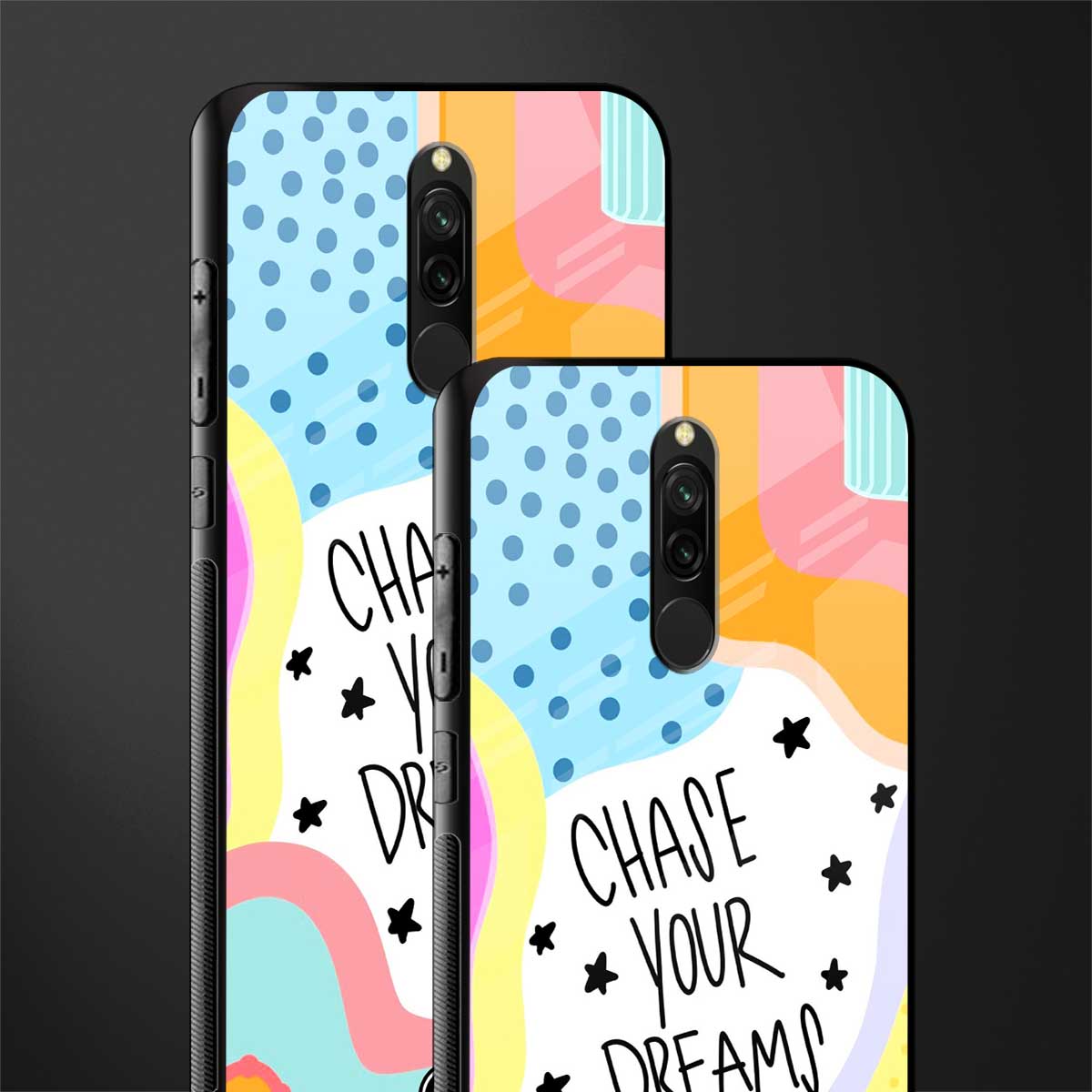 chase your dreams glass case for redmi 8 image-2