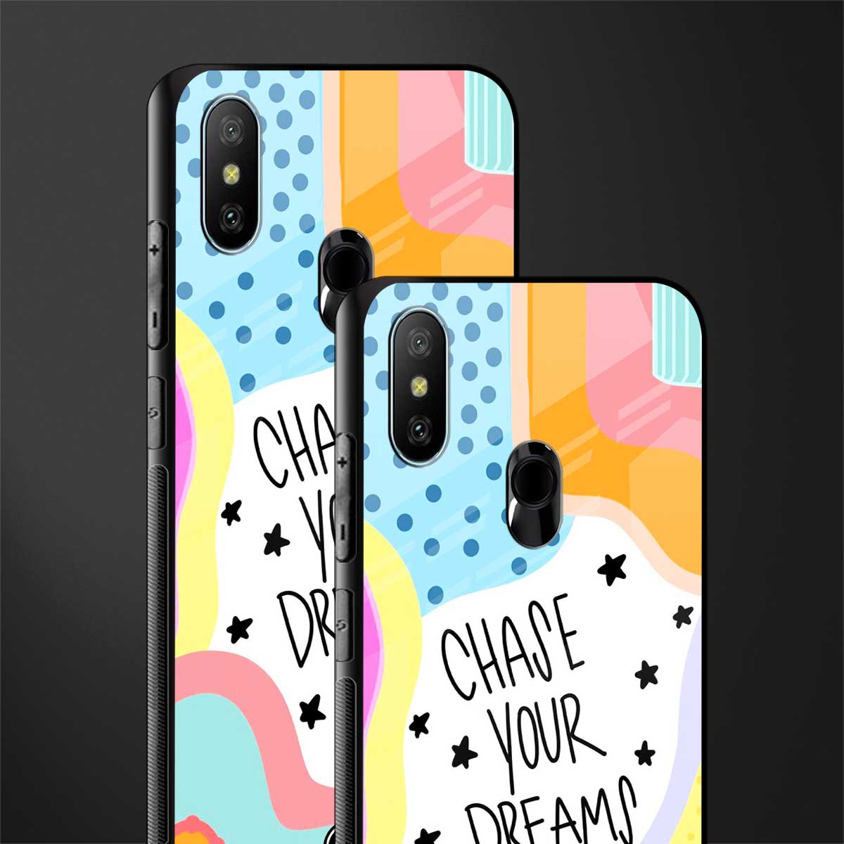 chase your dreams glass case for redmi 6 pro image-2