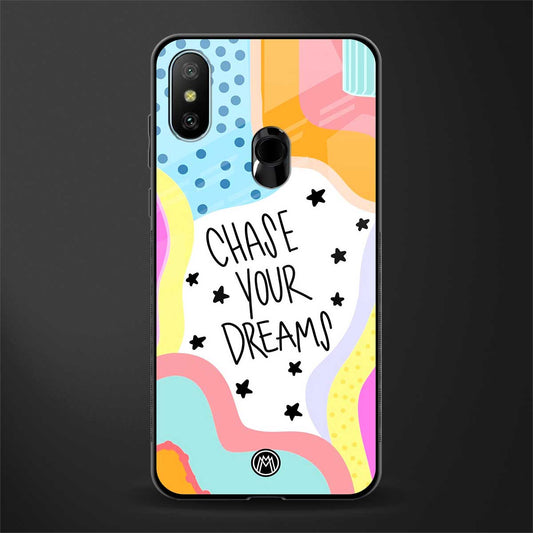 chase your dreams glass case for redmi 6 pro image