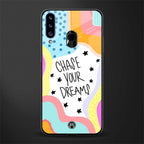 chase your dreams glass case for samsung galaxy a20s image