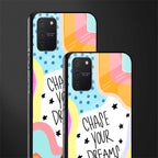 chase your dreams glass case for samsung galaxy s10 lite image-2