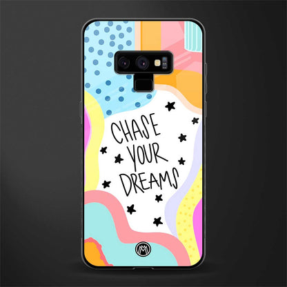chase your dreams glass case for samsung galaxy note 9 image