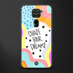 chase your dreams glass case for redmi note 9 image