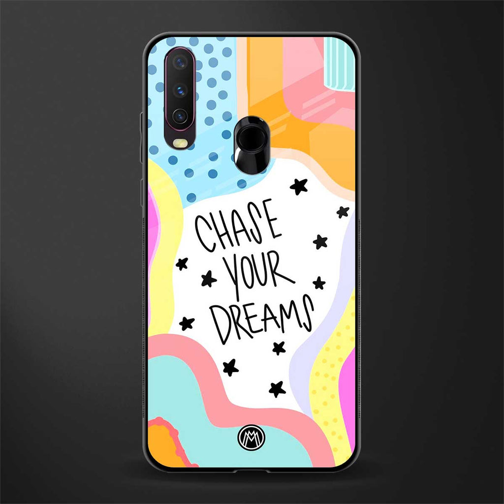 chase your dreams glass case for vivo y12 image