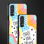 chase your dreams glass case for realme 7 image-2
