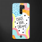 chase your dreams glass case for poco m2 image