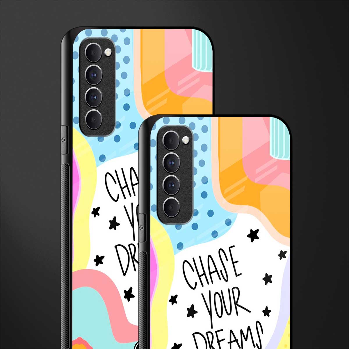 chase your dreams glass case for oppo reno 4 pro image-2