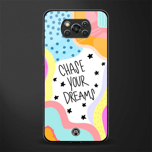 chase your dreams glass case for poco x3 image
