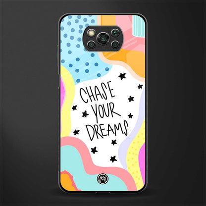 chase your dreams glass case for poco x3 pro image