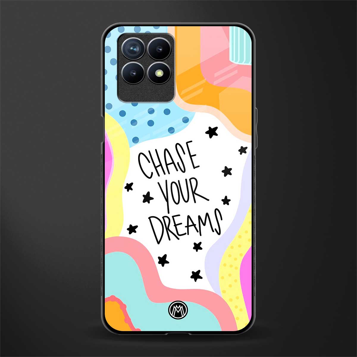 chase your dreams glass case for realme 8i image