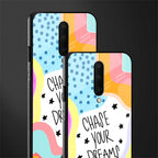 chase your dreams glass case for oneplus 7 pro image-2