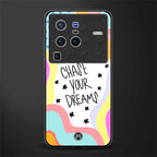 chase your dreams glass case for vivo x80 pro 5g image