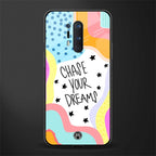 chase your dreams glass case for oneplus 8 pro image