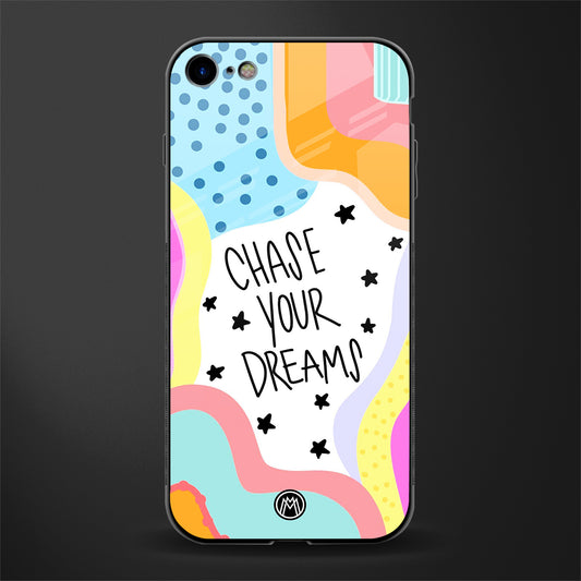 chase your dreams glass case for iphone 7 image