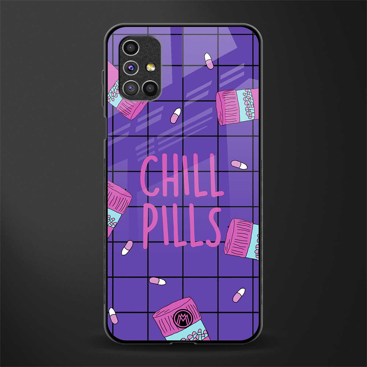 chill pills glass case for samsung galaxy m31s image