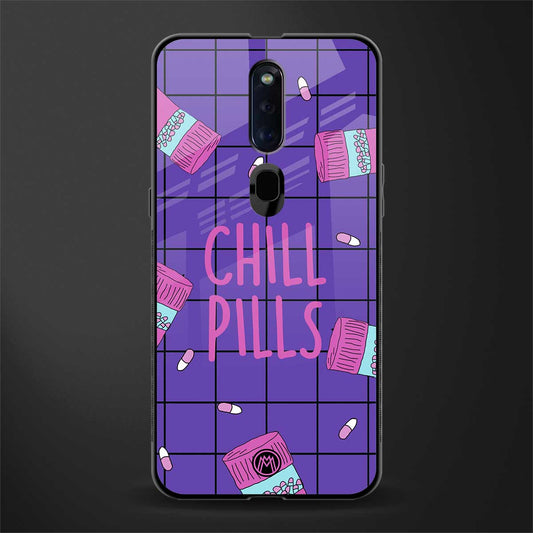 chill pills glass case for oppo f11 pro image