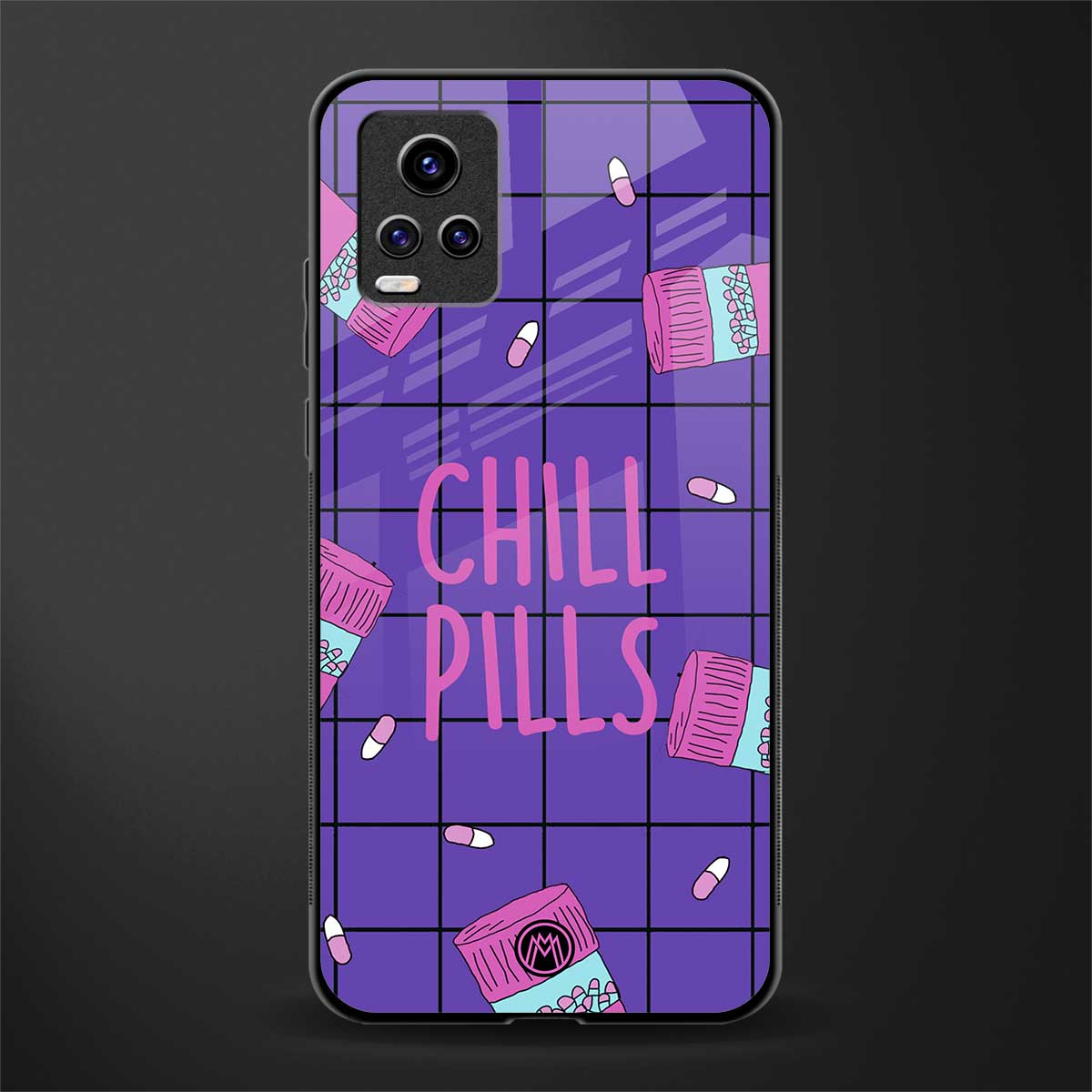 chill pills back phone cover | glass case for vivo y73