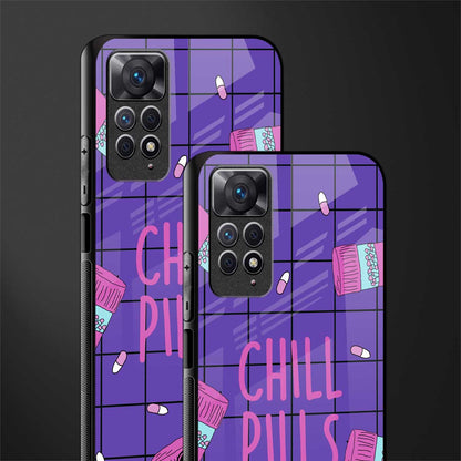 chill pills glass case for redmi note 11s image-2