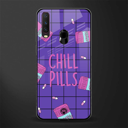 chill pills glass case for vivo y15 image
