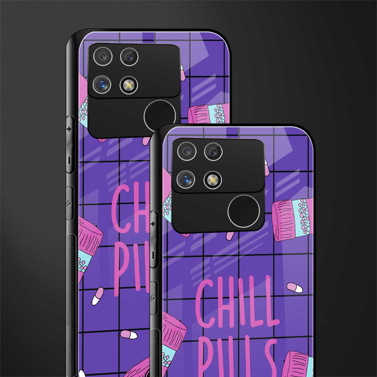 chill pills back phone cover | glass case for realme narzo 50a